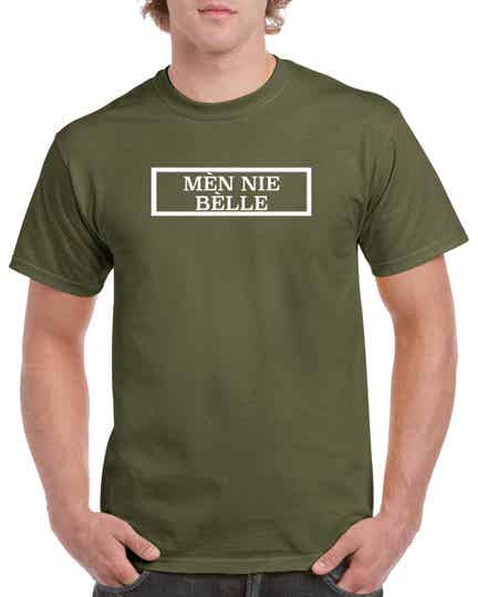 T-shirt MÈN NIE BELLE