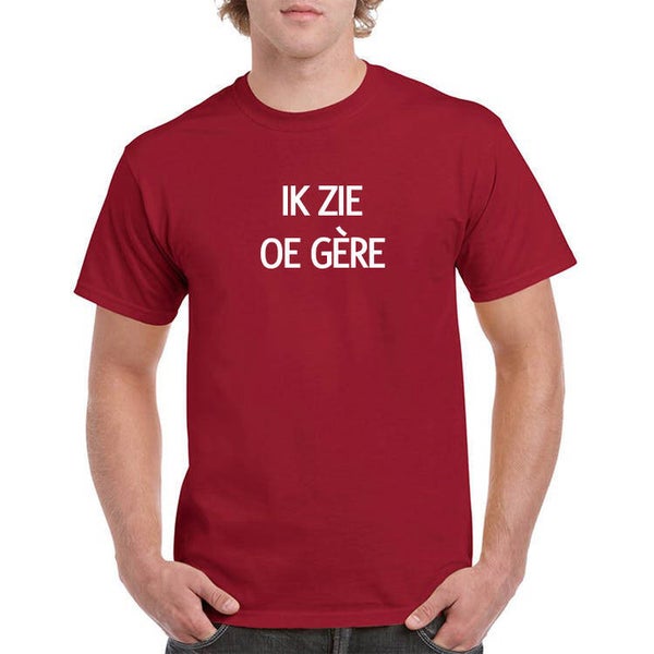 T-SHIRT  IK ZIE OE GÈRE