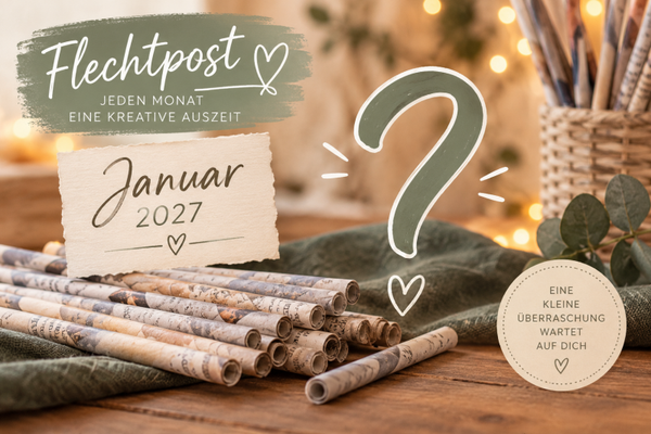 MIALA Flechtpost Nr. 2 | Januar 2026 – Deine kreative Auszeit im Briefkasten