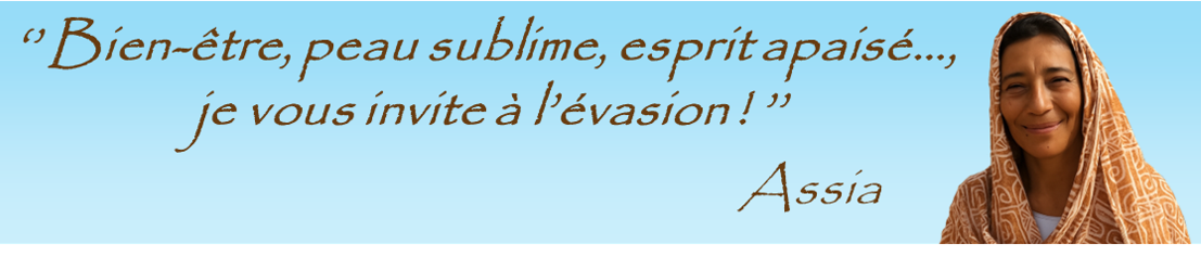 Assia Hammam citation bien-être et relaxation pour femmes Fribourg