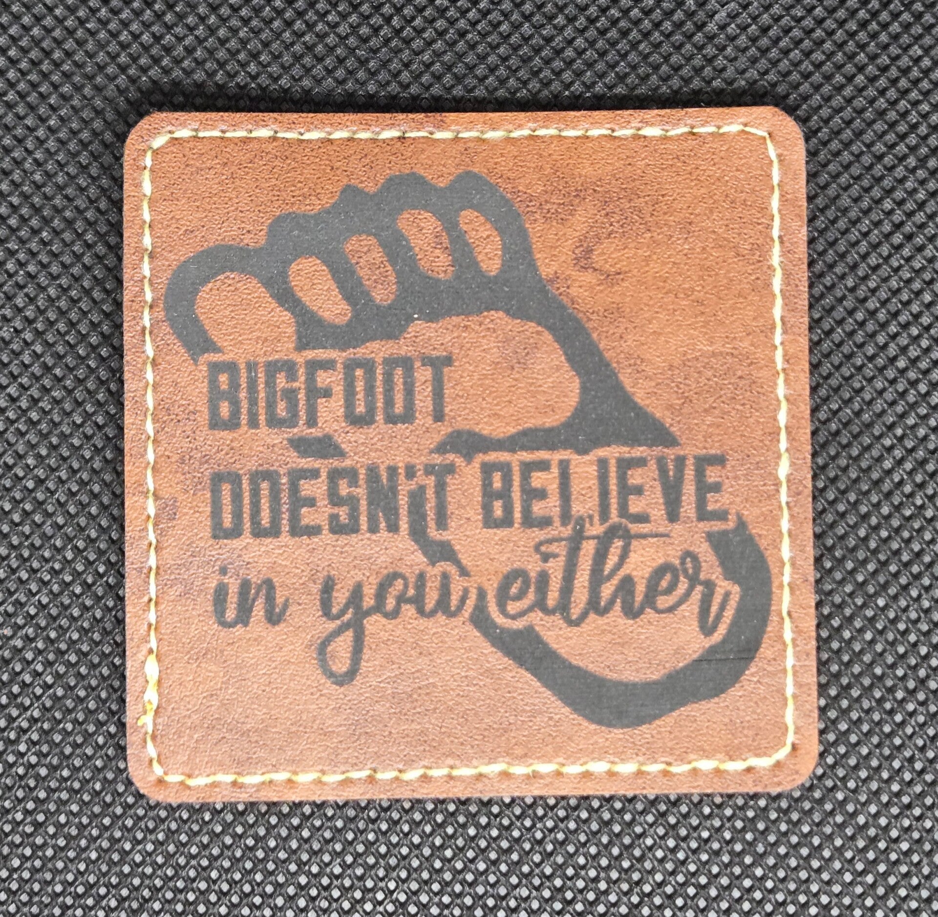 Bigfoot Doesn't believe patch