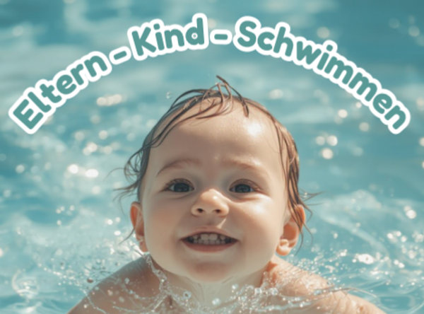 Eltern - Kind - Schwimmen ab 1,5 Jahren