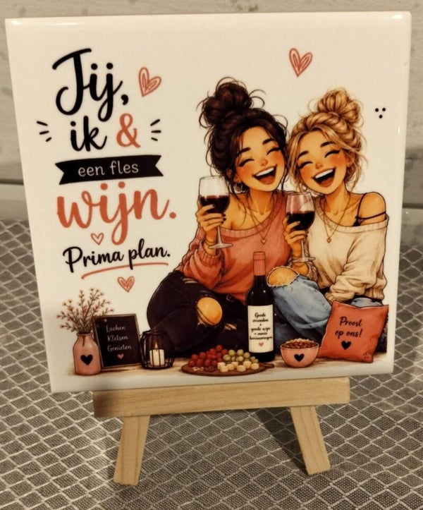 Jij, ik en een fles wijn prima plan