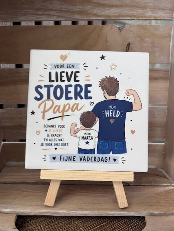 Tegel "Lieve stoere papa"