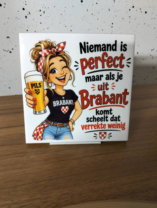 Niemand is perfect brabant vrouw