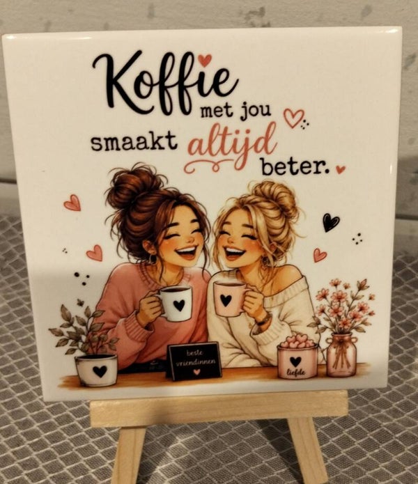 Koffie met jou smaakt altijd beter