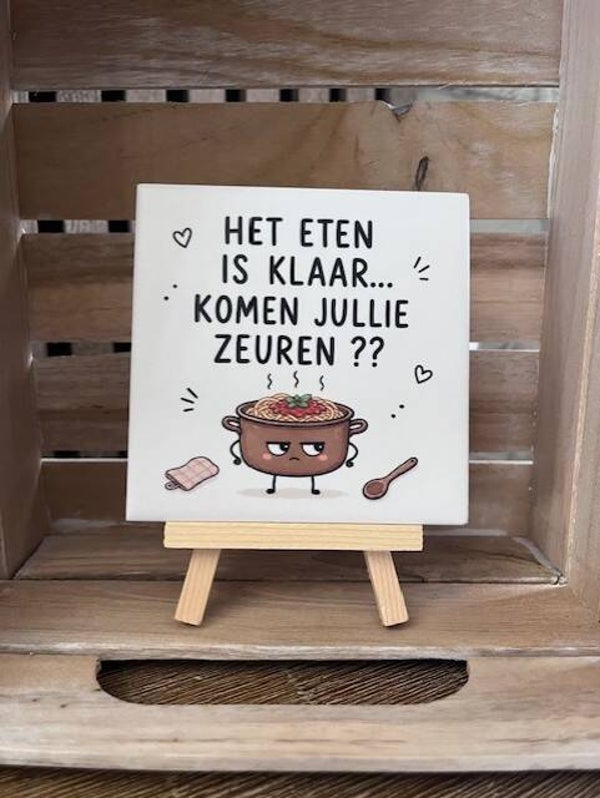 Het eten is klaar, komen jullie zeuren