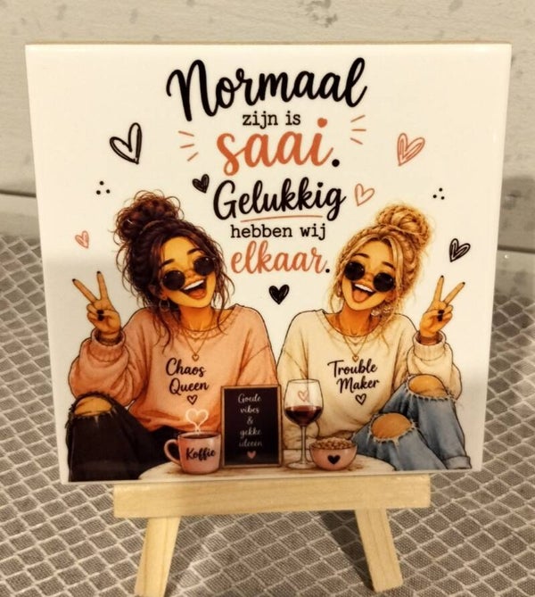 Normaal zijn is saai, gelukkig hebben wij elkaar