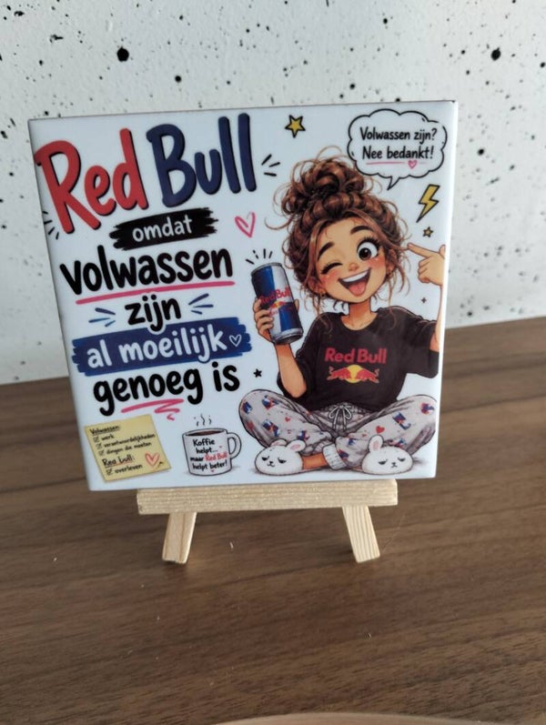 Red bull, omdat volwassen zijn al moeilijk genoeg is