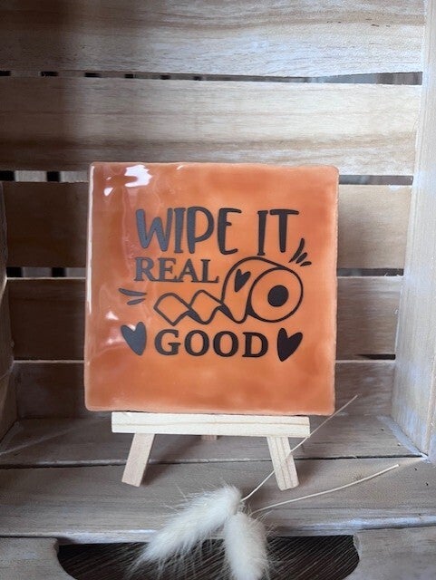 Tegel "Wipe it real good"