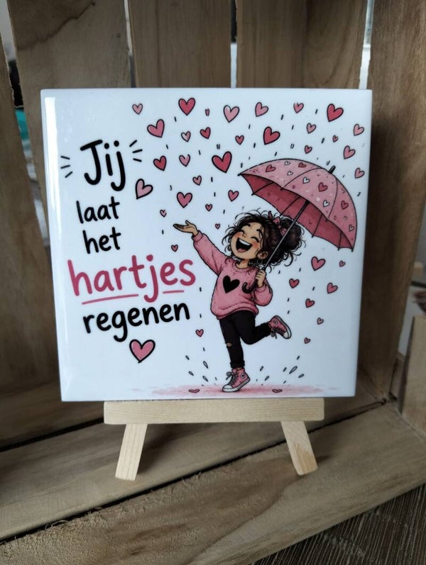 Jij laat het hartjes regenen