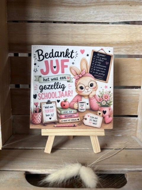 Tegel "Bedankt juf het was een gezellig schooljaar"