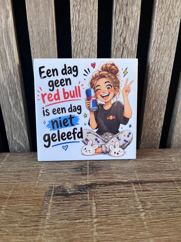 Tegel ‘Een dag geen redbull is een dag niet geleefd’