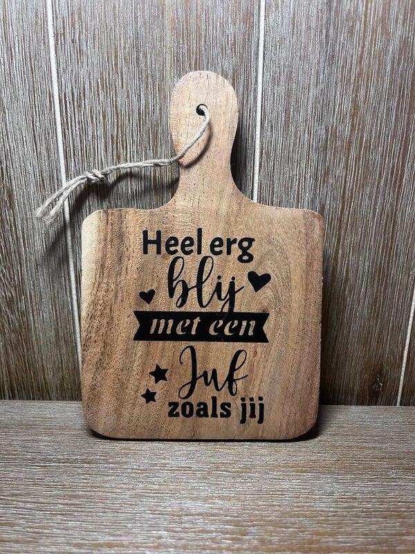 Heel erg blij met een juf zoals jij