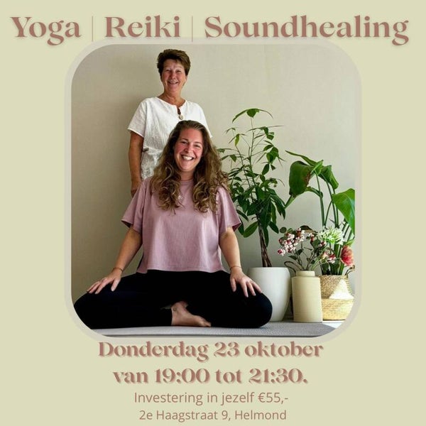 Yin Yoga, Reiki en Soundhealing Donderdag 23 oktober