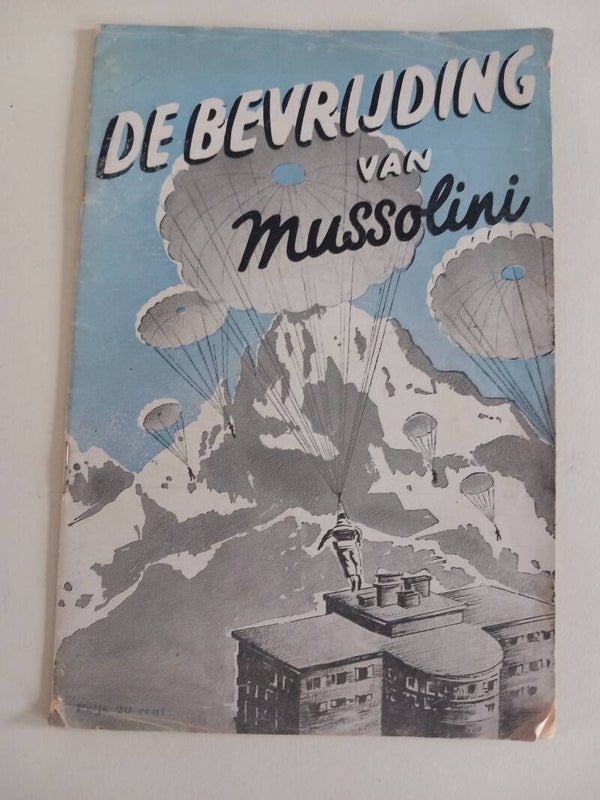 NSB propaganda boekje De bevrijding van Mussolini- Dutch NSB book
