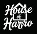 House Of Harro