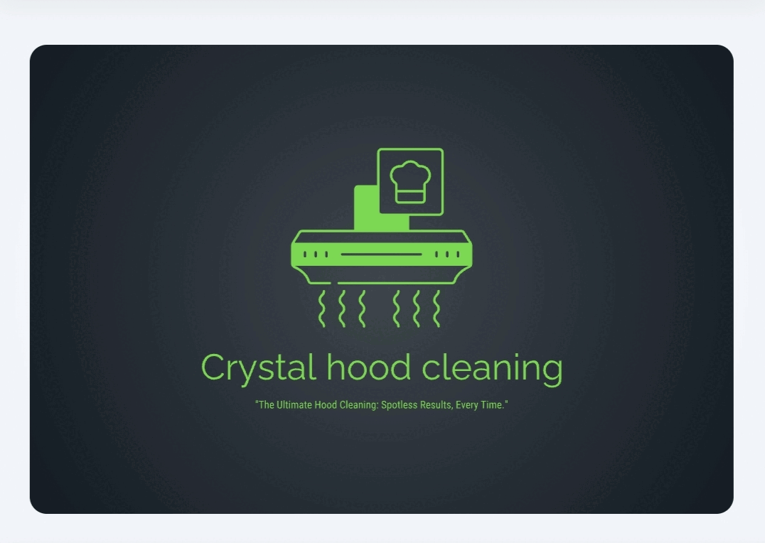 Crystal Hood Cleaning