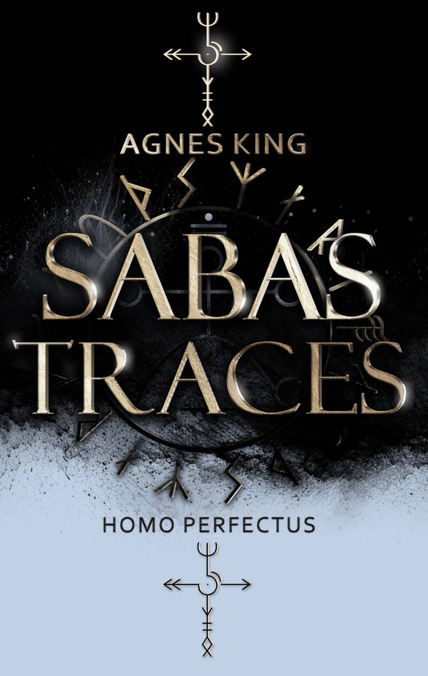 SABAS TRACES - homo perfectus | BAND 2
