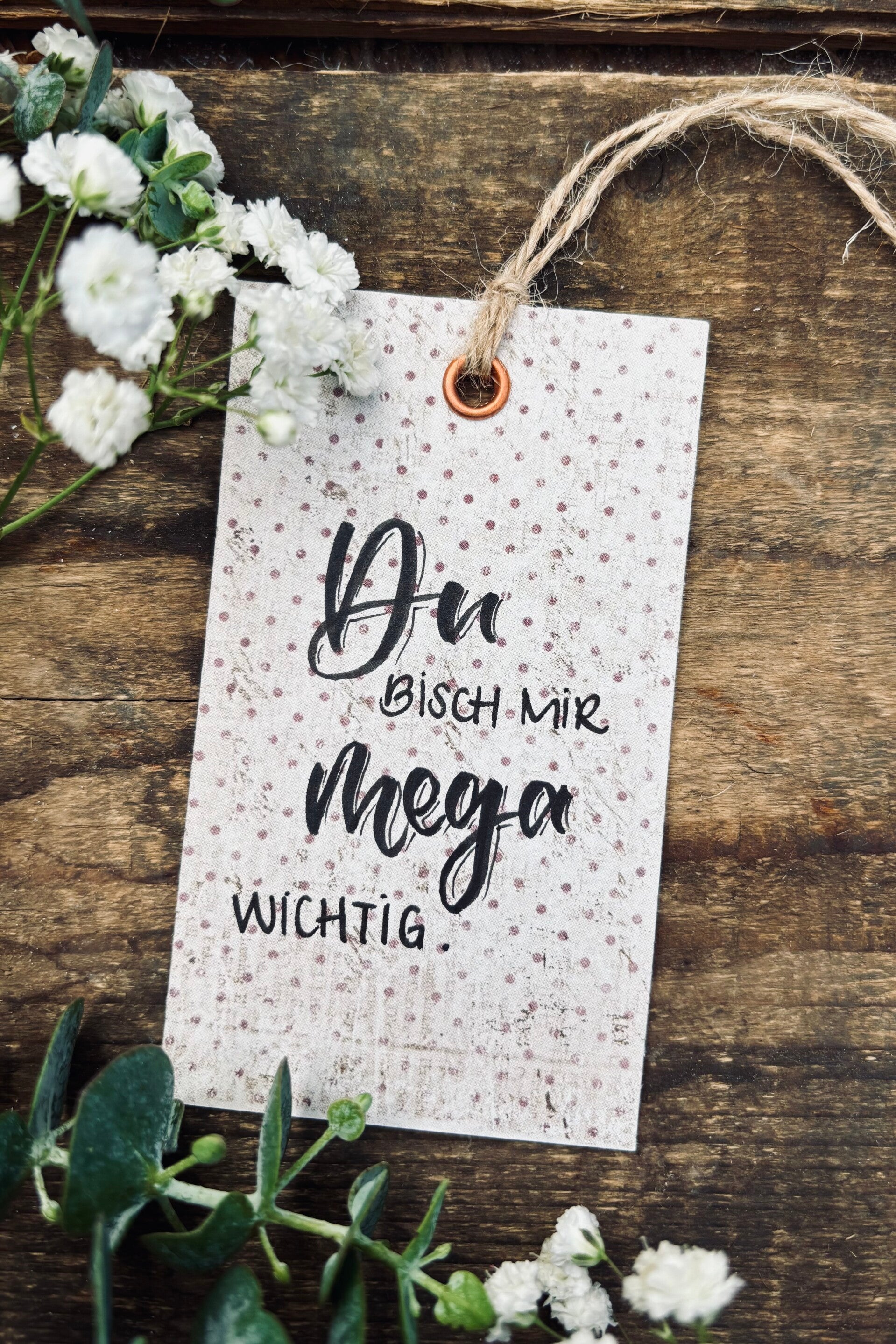 Du bisch mir mega wichtig