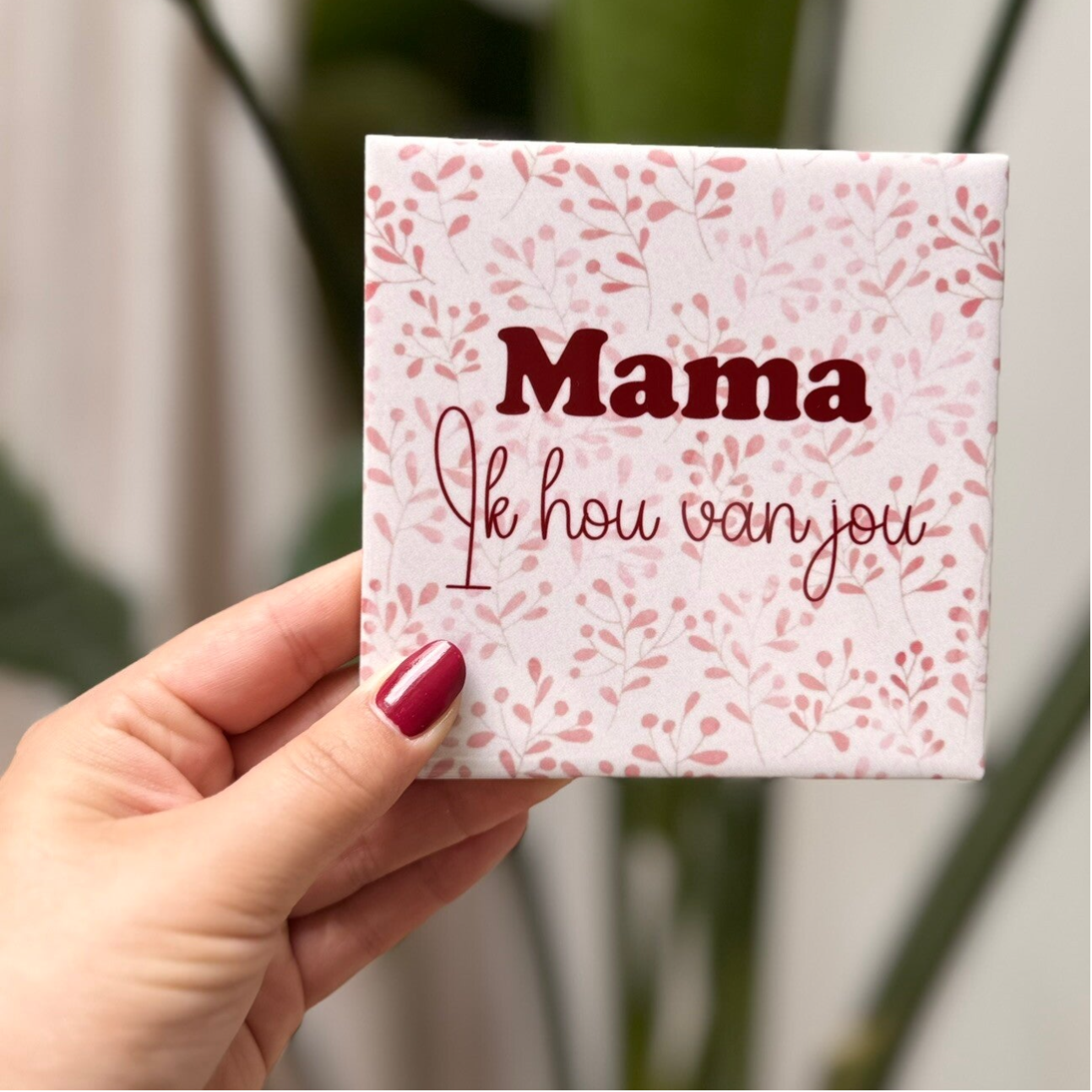 Mama, ik hou van jou