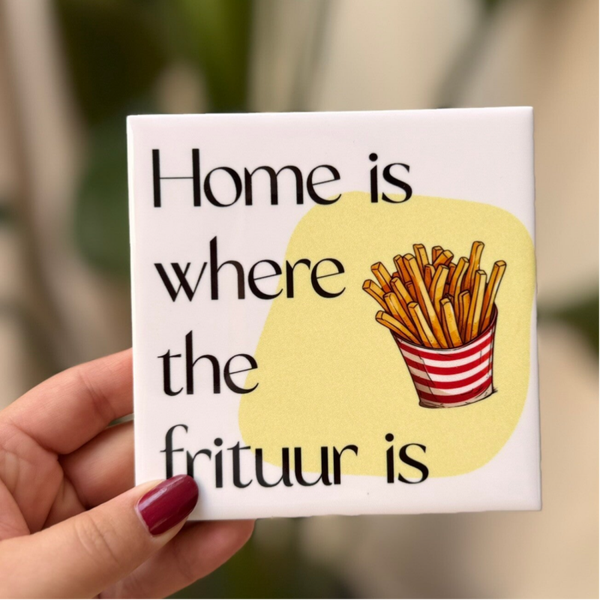 Home is where the frituur is