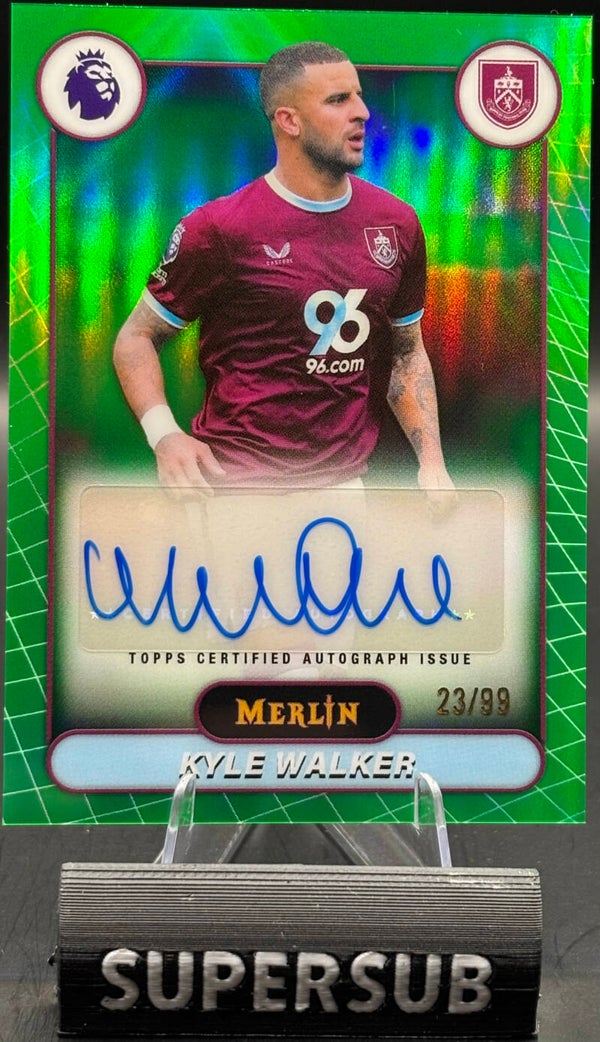 Topps Merlin Kyle Walker Autograph Burnley 2026 /99