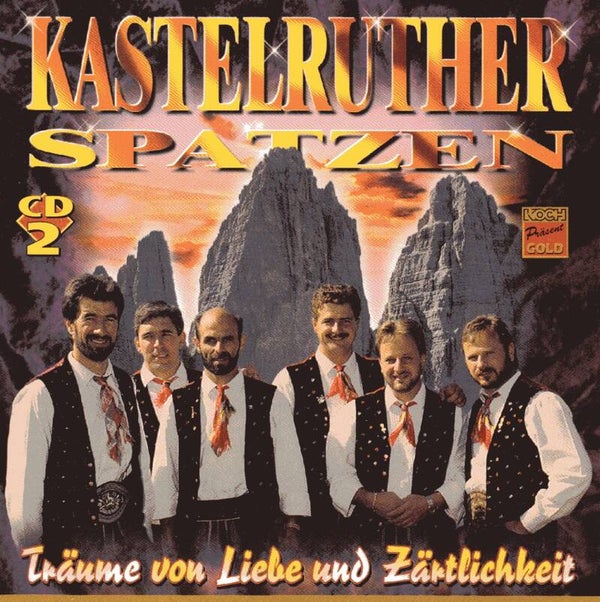 CD- Kastelruther Spatzen ‎– Träume Von Liebe Und Zärtlichkeit, CD 2
