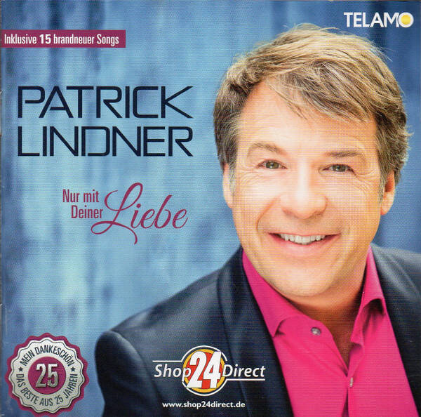 CD- Patrick Lindner –Nur mit deiner Liebe