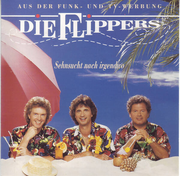 CD- Die Flippers – Sehnsucht nach irgendwo