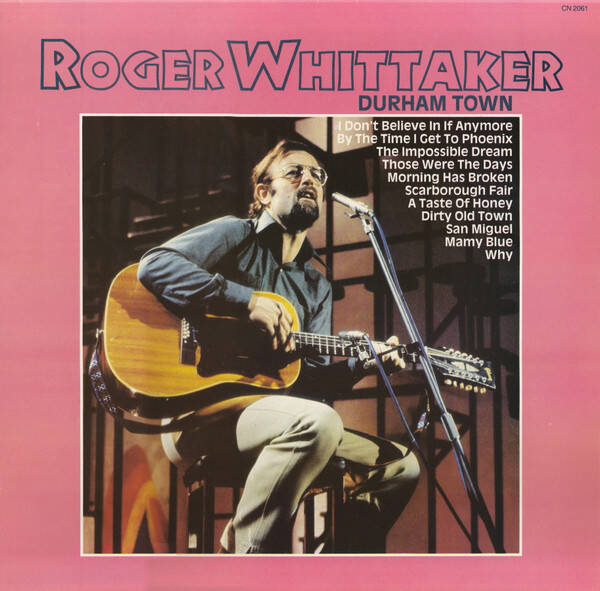Roger Whittaker – Durham Town