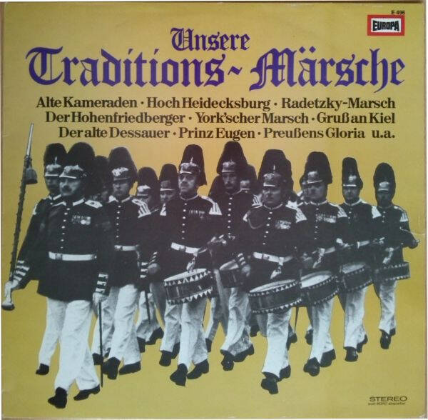 Unsere Traditions – Märsche