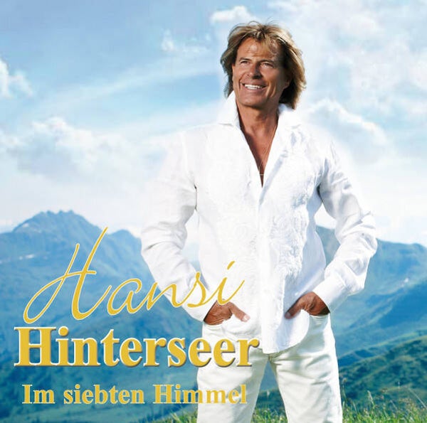 CD- Hansi Hinterseer –Im siebenten Himmel