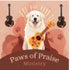 Paws of Praise