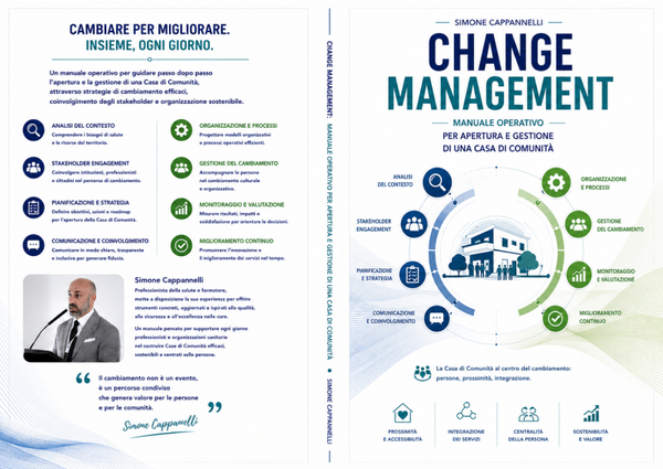 CHANGE MANAGEMENT: Manuale Operativo per Apertura e Gestione di una Casa di Comunità