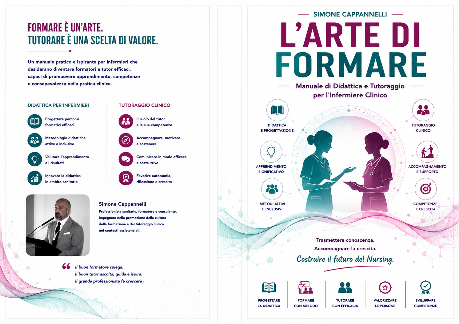 L’ARTE DI FORMARE: Manuale di Didattica e Tutoraggio per l’Infermiere Clinico
