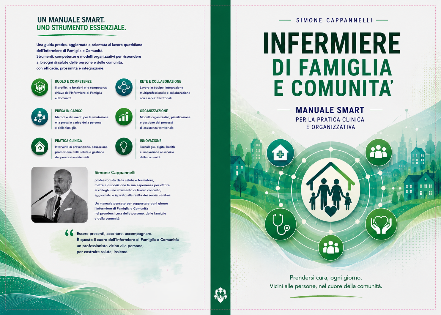 INFERMIERE DI FAMIGLIA E COMUNITA': Manuale Smart per la Pratica Clinica e Organizzativa