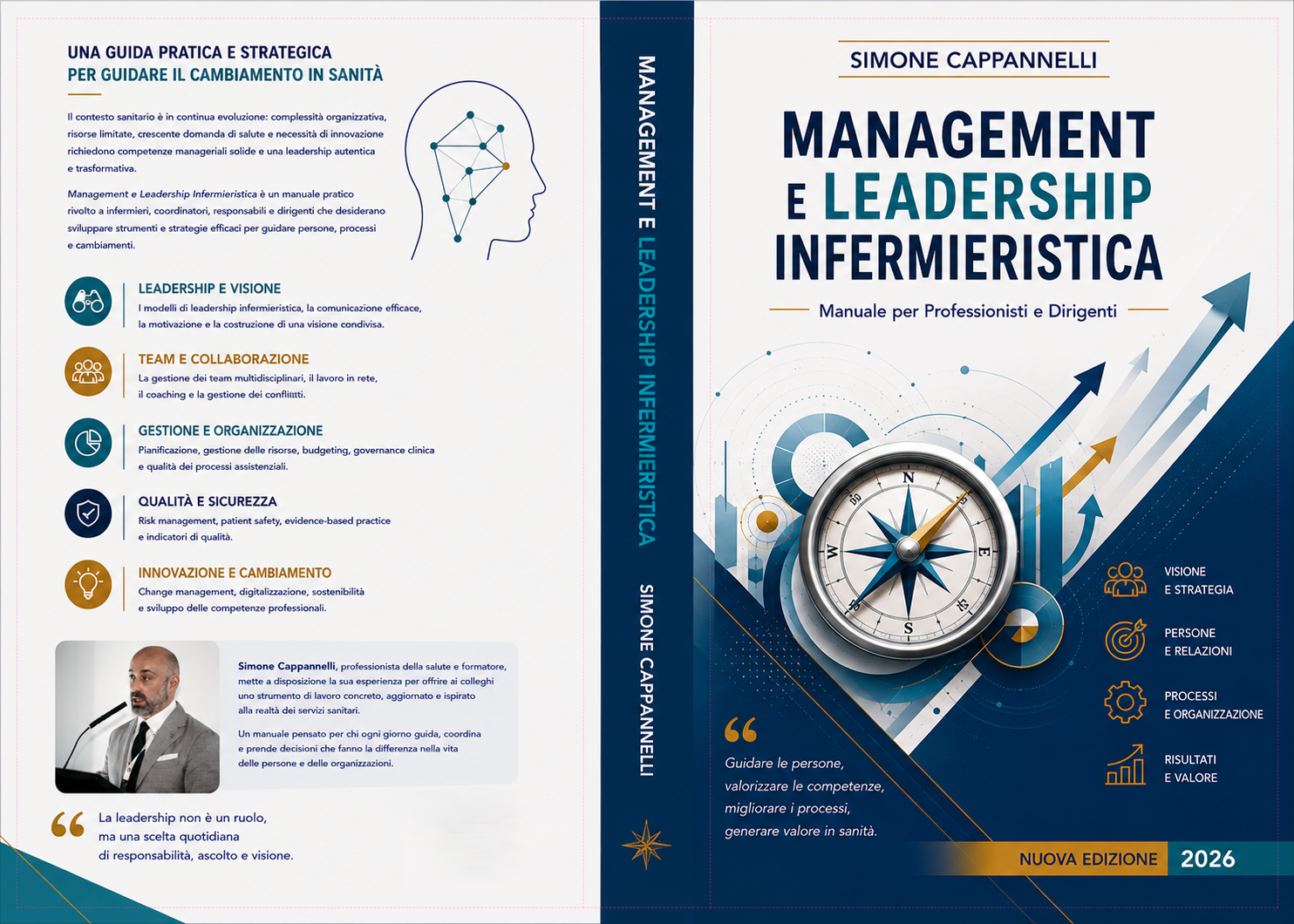 MANAGEMENT E LEADERSHIP INFERMIERISTICA: Manuale di Approfondimento per Professionisti e Dirigenti