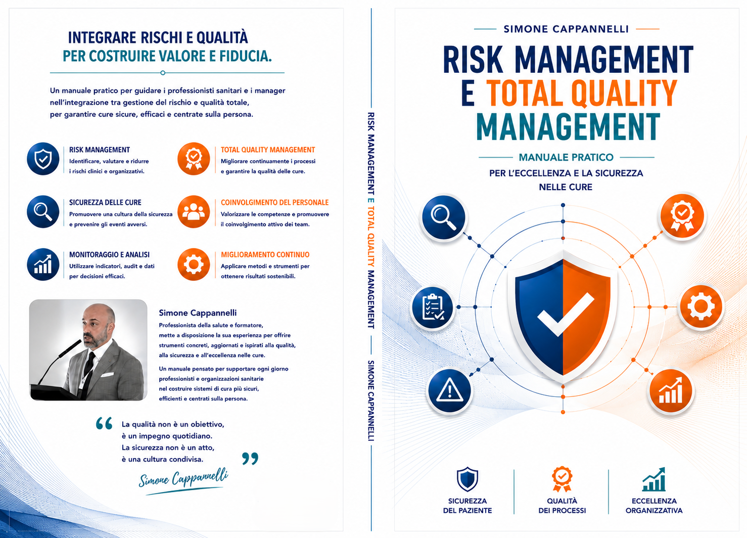 RISK MANAGEMENT E TOTAL QUALITY MANAGEMENT: Manuale Pratico per l’Eccellenza e la Sicurezza nelle Cure