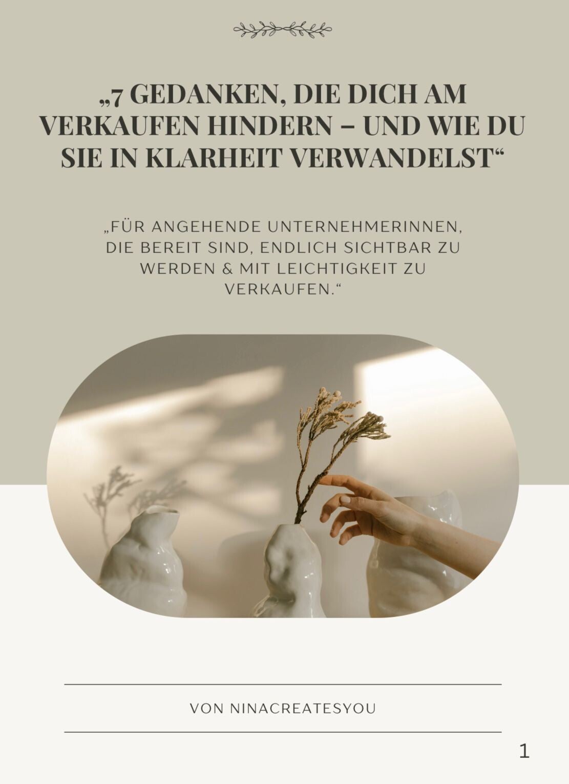 🧠 7 Gedanken, die dich am Verkaufen hindern