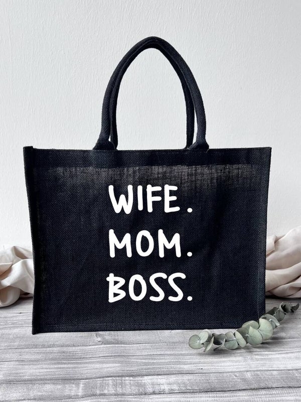 Jutetasche "Wife. Mom. Boss."