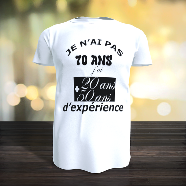 Tee-Shirt - Je n'ai pas 70 ans