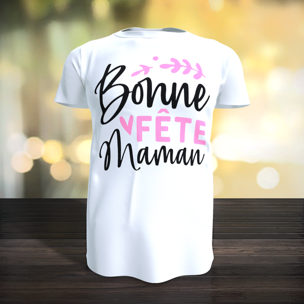 Tee-Shirt - Bonne fête Maman