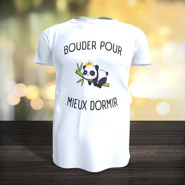 Tee-Shirt - Bouder pour mieux dormir