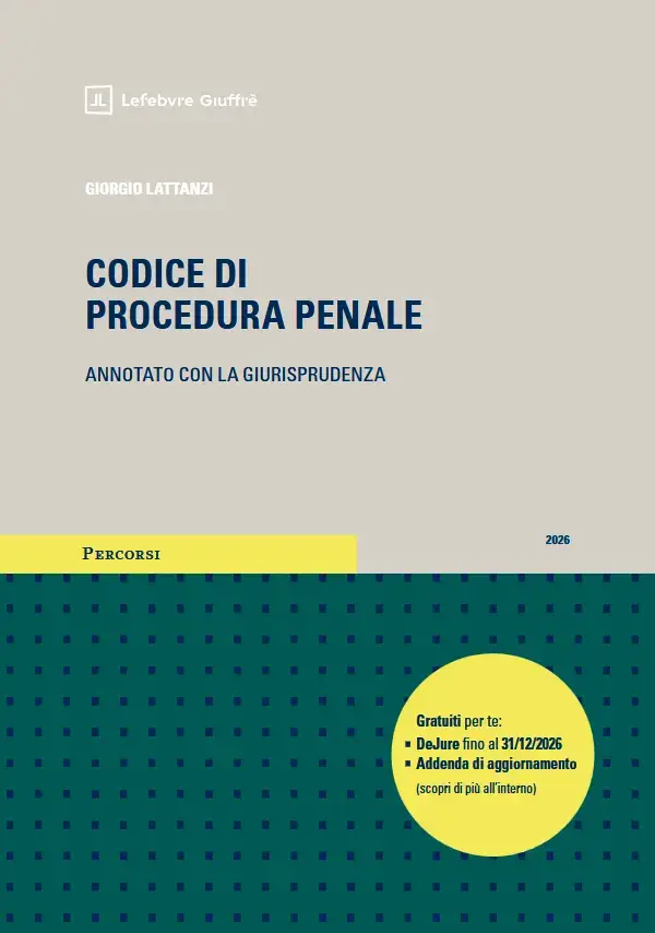 Codice procedura penale annotato con giurisprudenza 2026