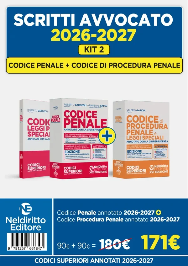 Kit 2 Codice Penale + Codice di procedura penale annotati per l'esame di avvocato - NelDiritto Editore