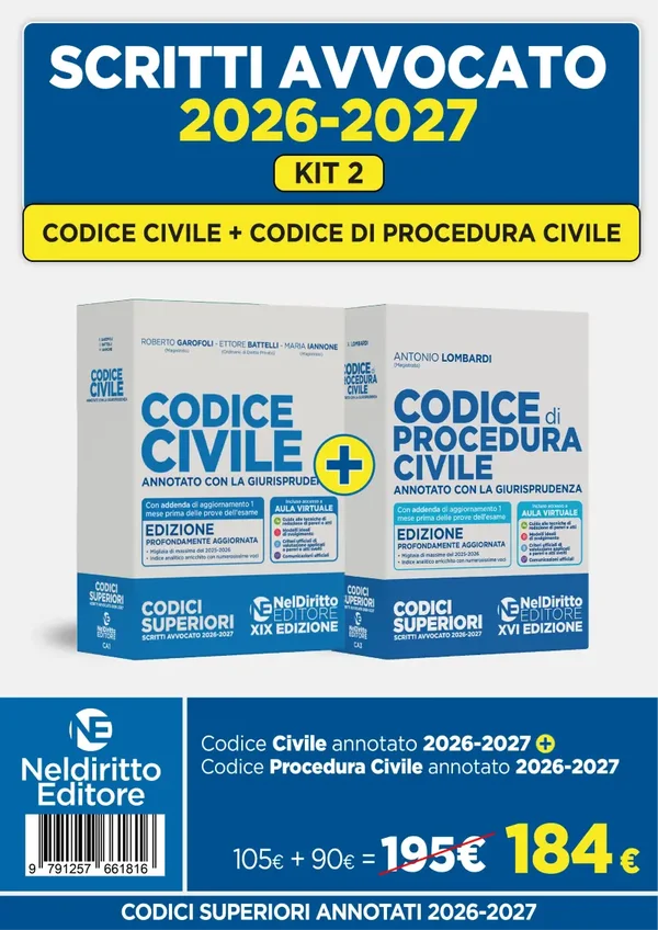 Kit 2 Codice civile + Codice di procedura civile annotati per l'esame di avvocato - NelDiritto Editore