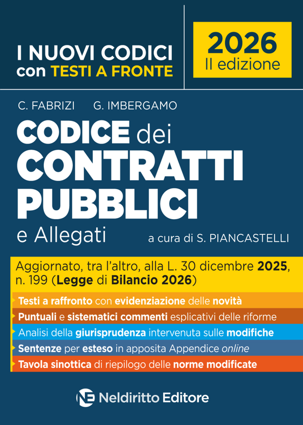 Codice dei Contratti Pubblici 2026 con testi a fronte II ed. - NelDiritto Editore
