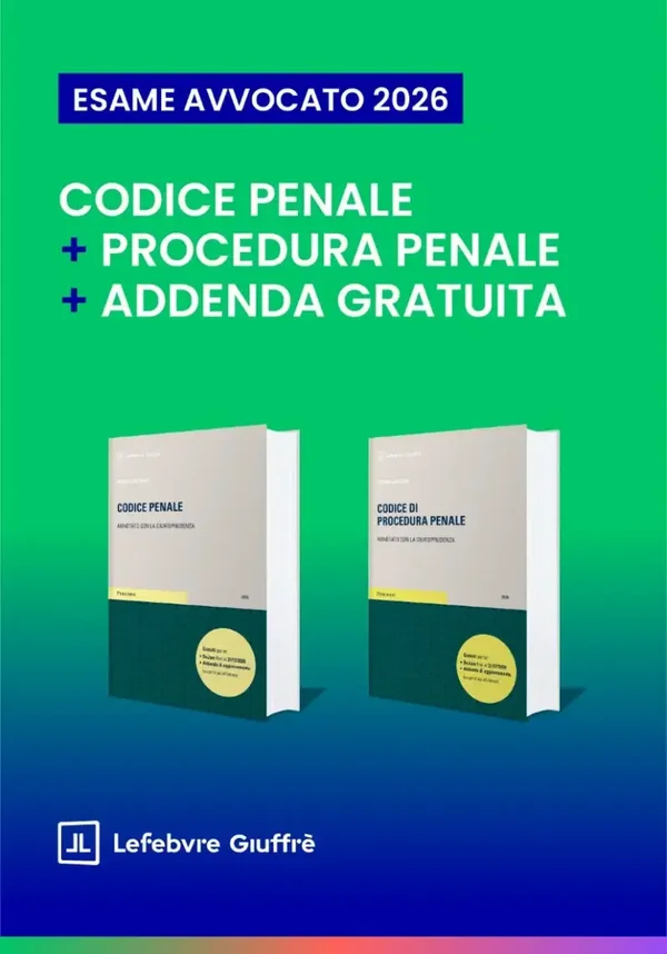 Kit 2 Codice Penale + Codice di procedura penale commentati con giurisprudenza esame Avvocato - Giuffrè Editore