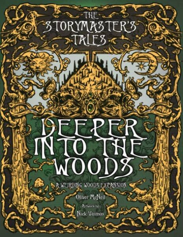 StoryMaster's Tales Weirding Woods Deeper into the Woods - Engels